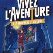 Vivez l'Aventure - Excalibur thumbnail